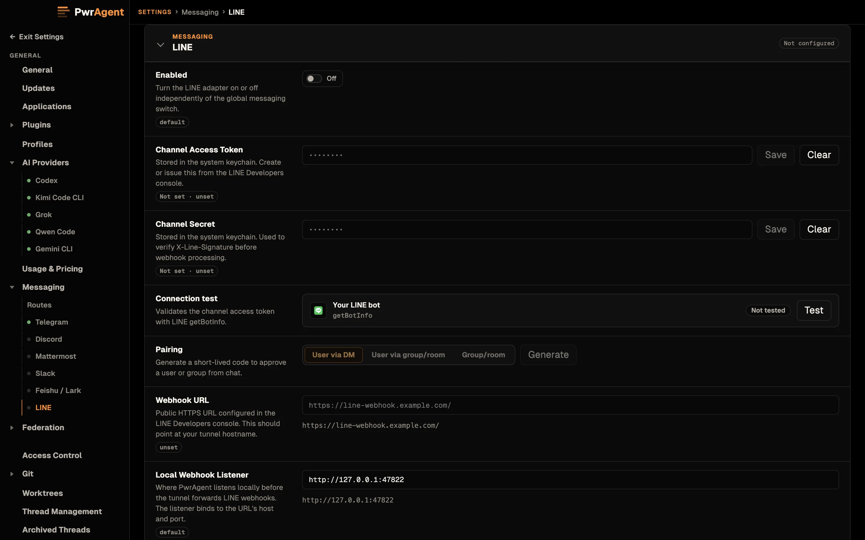 Settings, Messaging, LINE, not yet configured. Enabled is off. Channel Access Token and Channel Secret are stored in the system keychain and not yet set. Connection test shows Your LINE bot as not tested. Pairing offers User via DM, User via group or room and Group or room. Webhook URL is empty with an example, and Local Webhook Listener is http://127.0.0.1:47822.